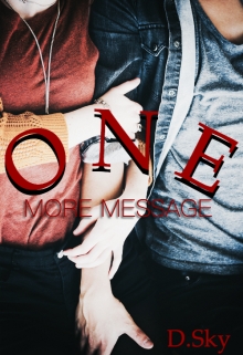 Книга. "One More Message" читать онлайн