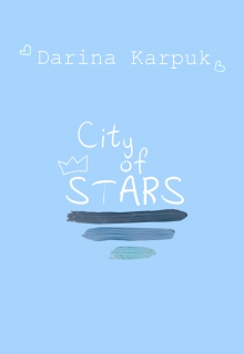 Книга. "City of stars" читать онлайн