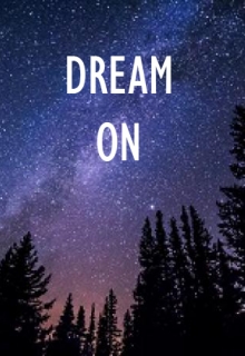 Книга. "Dream On" читать онлайн