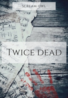 Книга. "Twice Dead" читать онлайн
