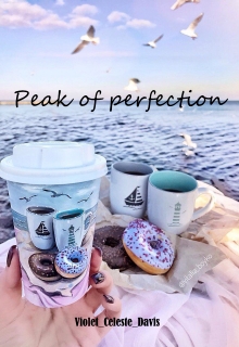 Книга. "Peak of perfectoin " читать онлайн