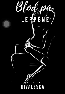 Книга. "Blod p&aring; leppene" читать онлайн