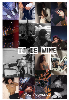 Книга. "To be mine" читать онлайн