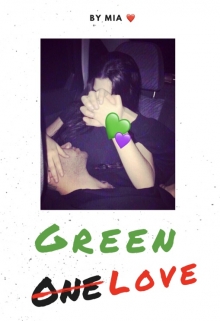 Книга. "Green love" читать онлайн