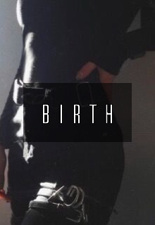 Книга. "Birth" читать онлайн