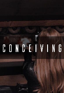 Книга. "Conceiving" читать онлайн
