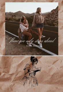 Книга. "There are only stars ahead" читать онлайн