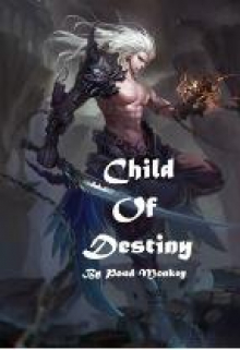 Книга. "Дитя Судьбы (mmorpg)" читать онлайн