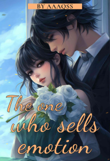 Книга. "Продающий эмоции / The one who sells emotion" читать онлайн
