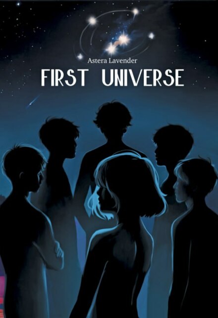 Книга. "First Universe" читать онлайн