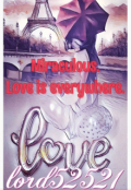 Обложка книги "Miraculous.  Love is everywhere"