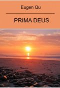 Обложка книги "Prima deus"