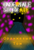 Обложка книги "Undertale: Story Alt. Оранжевый Том"