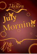 Обложка книги "July Morning."